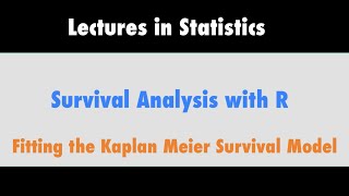 Survival Analysis Part 5  Kaplan Meier Model in R with RStudio [upl. by Valenka150]