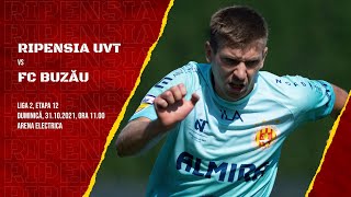 🔴 LIVE  LIGA 2  Ripensia Timisoara  FC Buzău [upl. by Aicilas]