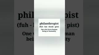 Philanthropist  pronunciation of Philanthropist  Correction pronunciation [upl. by Costanzia]