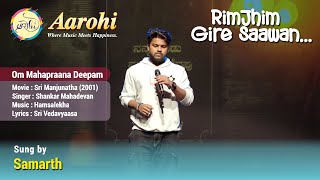 Om Mahapraana Deepam  Cover Song by Samarth  Aarohi Bangalore [upl. by Pournaras]