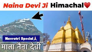 Naina Devi Mandir  Himachal  Naina Devi Temple  Himachal Pradesh  Naina Devi [upl. by Ahsiam]