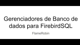 FlameRobin  Introdução [upl. by Arman]