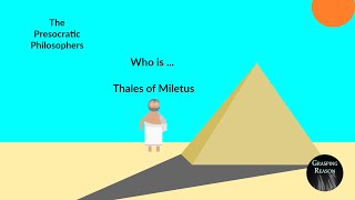 The Presocratic Philosophers Who Is  Thales of Miletus [upl. by Delaryd]