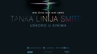 Tanka linija smrti  kino najava [upl. by Nyssa]