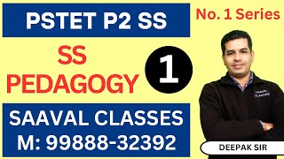 PSTET SST Pedagogy Lec1 SAAVAL CLASSES Abohar M 9988832392mp4 [upl. by Lose337]