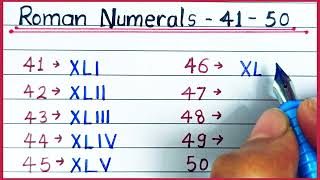 Roman number  Roman numerals from 41 to 50  Learn roman number  Writing roman numerals  maths [upl. by Wolfort]