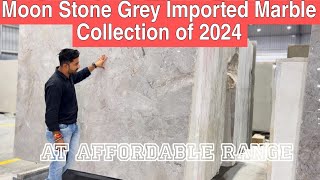 Moon Stone Grey Imported Marble Collection 2024  Mystone Imported Marble Kishangarh [upl. by Euhsoj873]