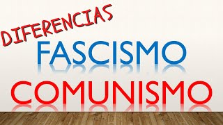 11 diferencias entre el FASCISMO y el COMUNISMO en 4 minutos [upl. by Cuhp]