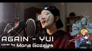 COVER Full Metal Alchemist Brotherhood OP Again  Yui by Mona Gonzales [upl. by Sauder377]