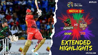 Extended Highlights  St Kitts and Nevis Patriots vs Trinbago Knight Riders  CPL 2023 [upl. by Kenlee423]