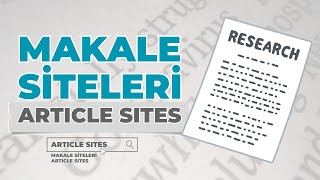 Makale Siteleri  Artıcle Sıtes [upl. by Tanner]