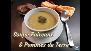 Recette de la SOUPE de POIREAUX et POMMES de TERRE facile et délicieuse 😋👌 [upl. by Yssirc]