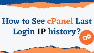 How to view my cPanel Login history  How to Check cPanel Last login IP Address  Web Owner [upl. by Annayhs]