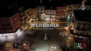 VERBANIA DRONE VIEW  ITALIA NIGHT VIEW 4K [upl. by Gaylene]