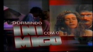 Dormindo Com o Inimigo 1991  Chamada Tela Quente Inédito  13121993 [upl. by Jeraldine353]