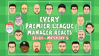 ⚽️EVERY PREMIER LEAGUE MANAGER REACTS⚽️ 2324 Game 5 [upl. by Teria]