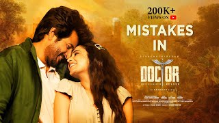 Mistakes in Doctor Movie  Sivakarthikeyan Priyanka Mohan Vinay Yogi Babu Nelson Dilipkumar [upl. by Sible]