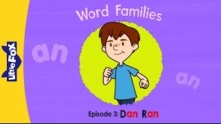 Word Family an  Word Families 3  Dan Ran  Phonics  Little Fox  Animated Stories for Kids [upl. by Oiramej976]