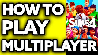 How To Play The Sims 4 Multiplayer UPDATED 2024 [upl. by Nonnair514]