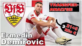 VfB STUTTGART verpflichtet ERMEDIN DEMIROVIC als GUIRASSYErsatz  TransferAnalyse [upl. by Akeber]