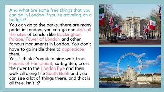 B1B2 Intermediate English listening practice 🇬🇧 English Conversation about Visiting London [upl. by Cuda]