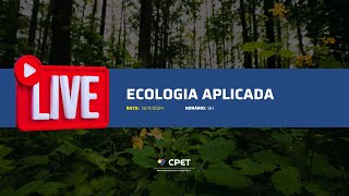 Ecologia Aplicada  LIVE CPET [upl. by Beal717]