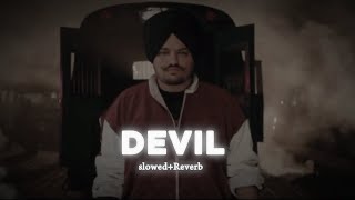 devil  slowedreverb  song  sidhu moose wala [upl. by Pike]