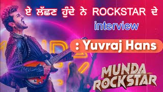 INTERVIEW  YUVRAJ HANS  MUNDA ROCKSTAR  RJ JASSI [upl. by Wilson]