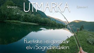 Fluefiske i ei glassklar elv i Sogndalsdalen  Utmarka S02E09 [upl. by Othilie326]