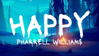 HappyPharrell Williams Lyrics [upl. by Pepper686]