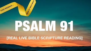 Psalm 91 Audio Bible Scripture Real Live Reading [upl. by Nohsid]