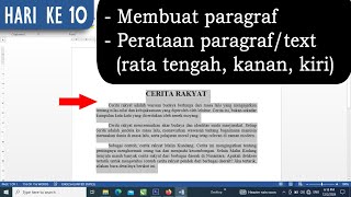 HARI KE10 Cara membuat paragraf dan perataan paragraf di microsoft office word 2013 [upl. by Lebama]