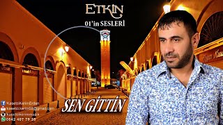 ETKİN  SEN GİTTİN [upl. by Saum188]