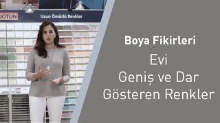 Boya Fikirleri Evi Geniş ve Dar Gösteren Renkler [upl. by Marje]