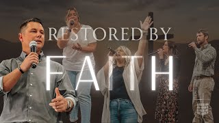 RESTORED BY FAITH  Pastor Dusty Elliott Sermon  Cornerstone Praise Worship [upl. by Trimmer89]