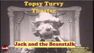 Topsy Turvy Theater  Jack and the Beanstalk  TV Puppet Show [upl. by Suirrad965]