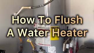 How To Flush A Tank Water Heater [upl. by Nnyltiak627]