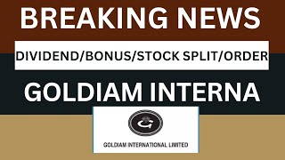 goldiam international Breaking News  goldiam interna latest news today  goldiam latest update [upl. by Undry764]