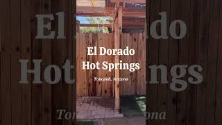 El Dorado Hot Springs in Arizona  Clothing Optional [upl. by Vance]