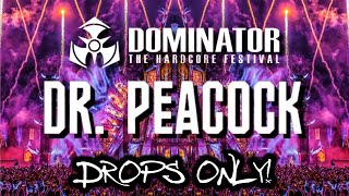 FRENCHCORE DROPS ONLY Dr Peacock  Dominator 2024  The Core Citadel [upl. by Klara324]