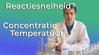 Wat is het effect van de concentratie en de temperatuur op de reactiesnelheid [upl. by Roberto]