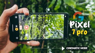 Pixel 7 Pro Cinematic Mode  Google Pixel 7 Pro বেস্ট ক্যামেরা ফোন [upl. by Sioux488]