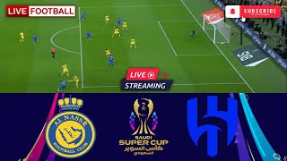 Al Nassr FC vs Al Hilal 🔴Live Match Today⚽🎬 [upl. by Auqined]