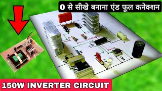 12V DC To 220V AC INVERTER CIRCUIT BANANA SIKHE 150W [upl. by Nathalia]