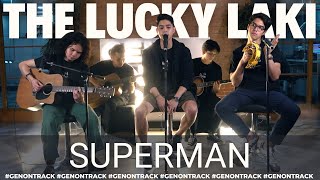 THE LUCKY LAKI  SUPERMAN LIVE ACOUSTIC  GENONTRACK [upl. by Martinelli]