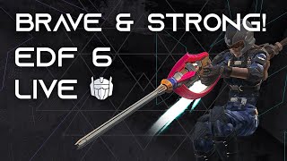 Brave amp Strong 3  Earth Defense Force 6 [upl. by Shaylyn]