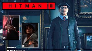 HITMAN 3  LES ESTHÈTES  THE AESTHETES  ARCADE CIBLE FUGITIVE ASSASSIN SILENCIEUX [upl. by Almat717]