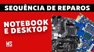 ✅️ NOTEBOOKS E DESKTOPS  SEQUÊNCIA DE REPAROS COM DETALHES [upl. by Ygief59]