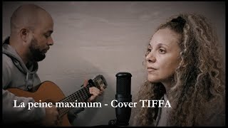 La peine maximum  Les Dix Commandements  Cover TIFFA [upl. by Chandal]