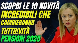 Pensioni 2025 Scopri le 10 Novità Incredibili Che Cambieranno Tutto 💰📊 [upl. by Obediah91]